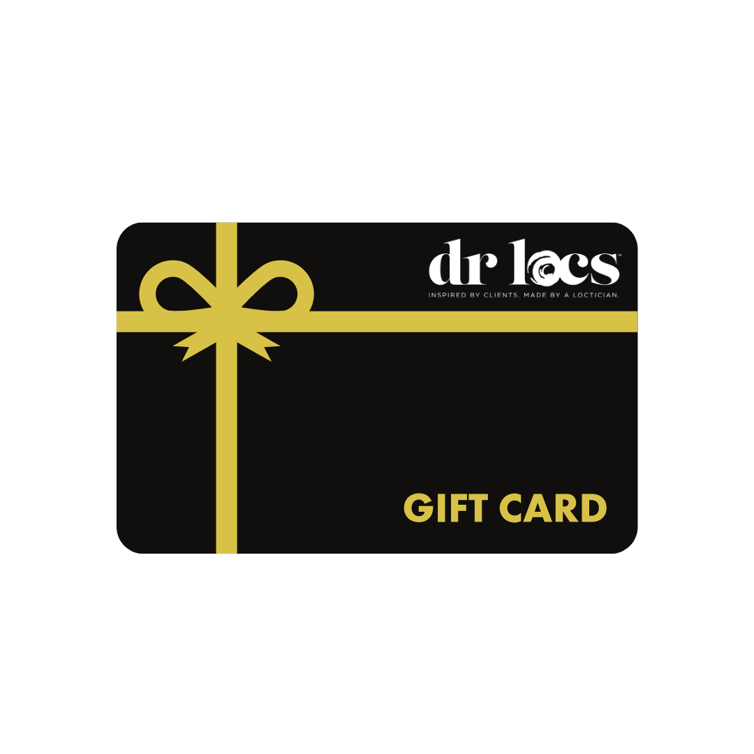 Dr Locs Gift Card